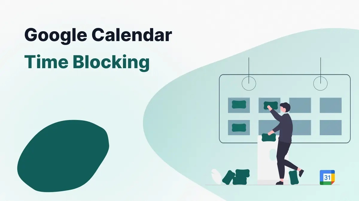 Cómo Bloquear Tiempo en Google Calendar: Guía Paso a Paso