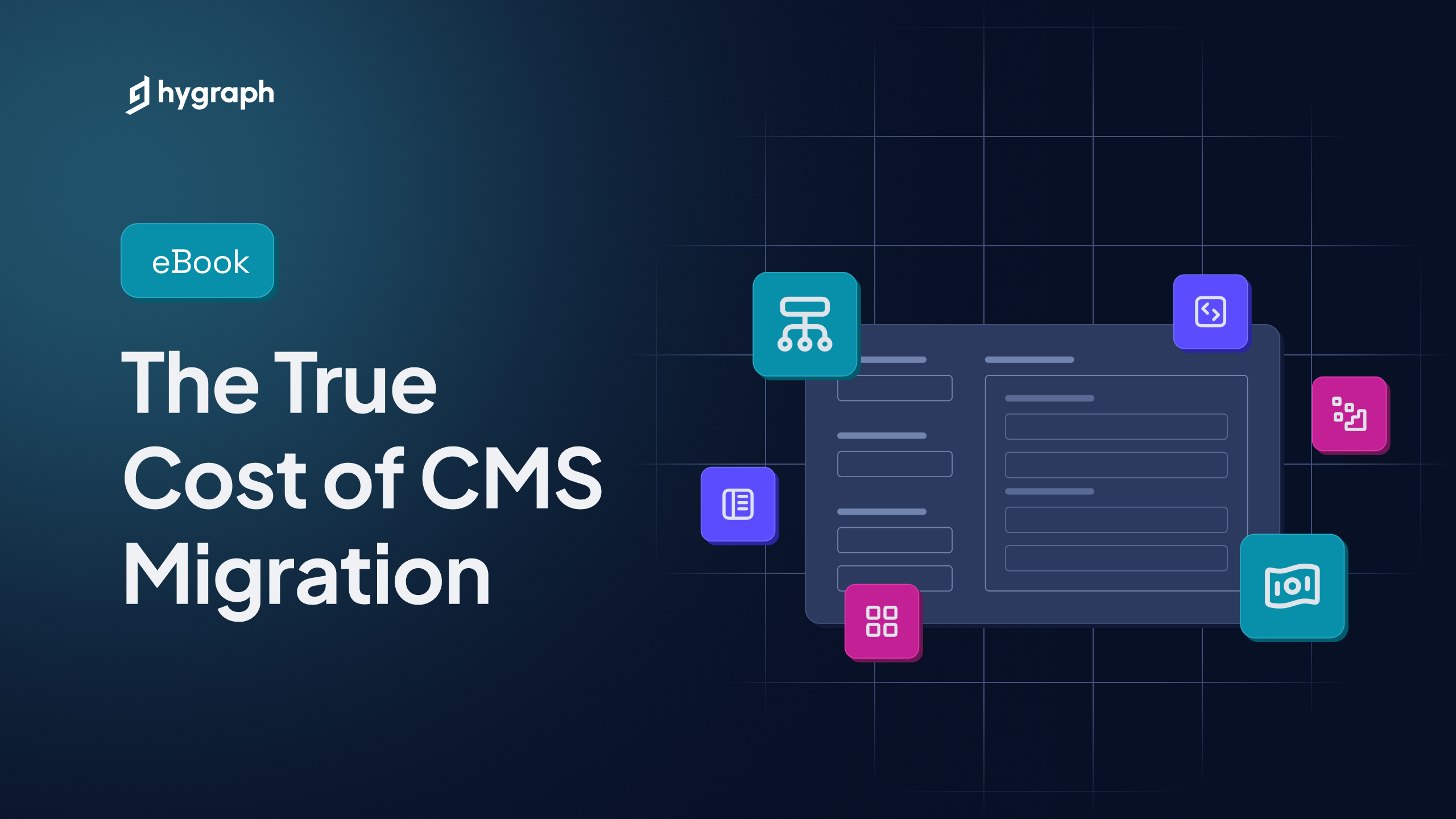 Hygraph eBook - The True Cost of CMS Migration.png