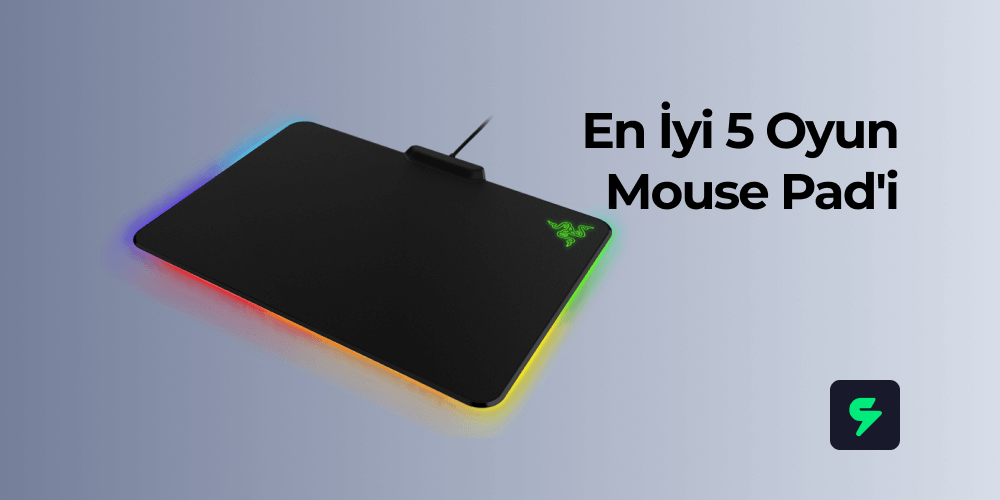 En İyi 5 Oyun Mouse Pad'i (2022)