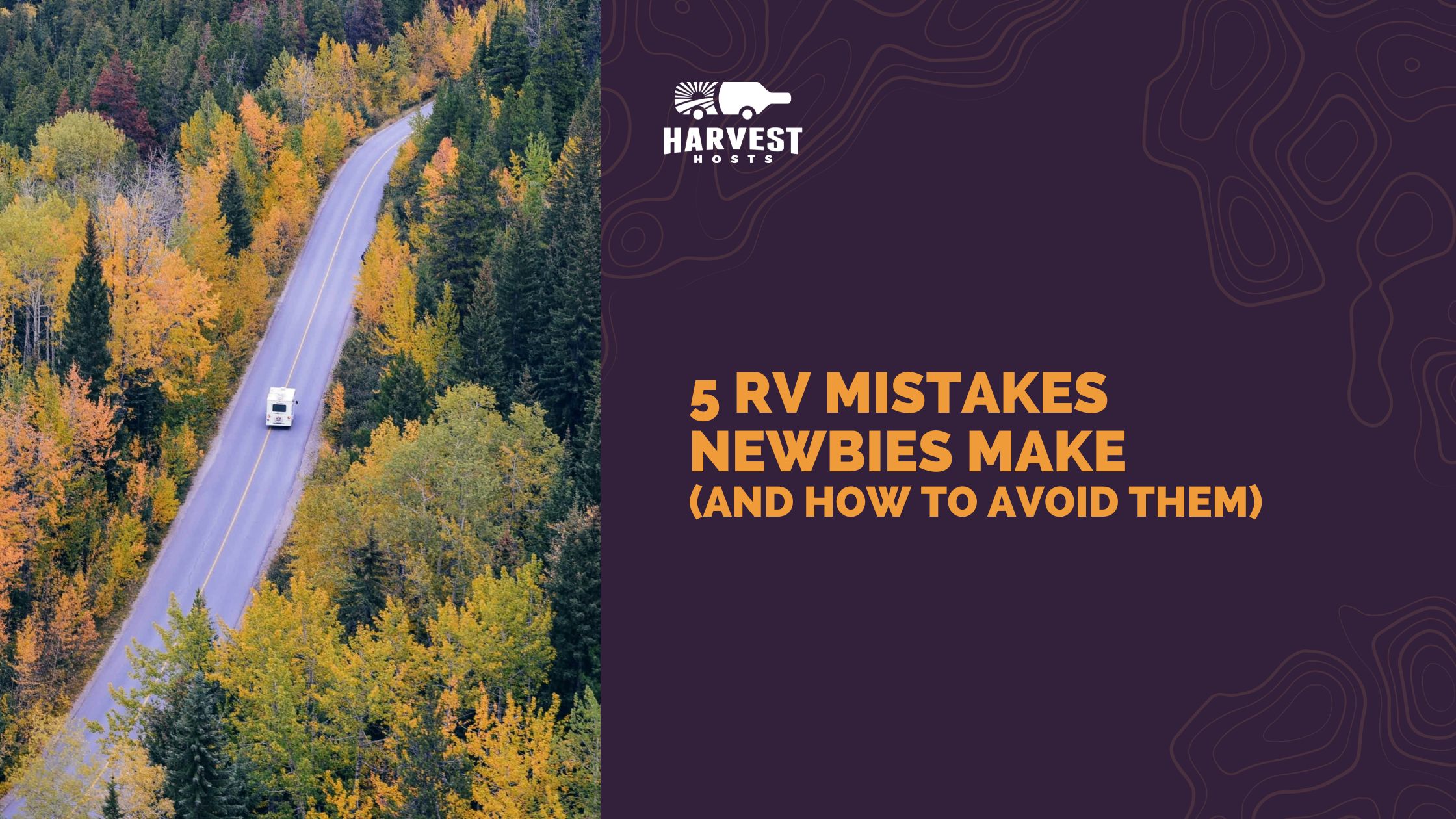 5 RV Mistakes Newbies Make (And How To Avoid Them) 