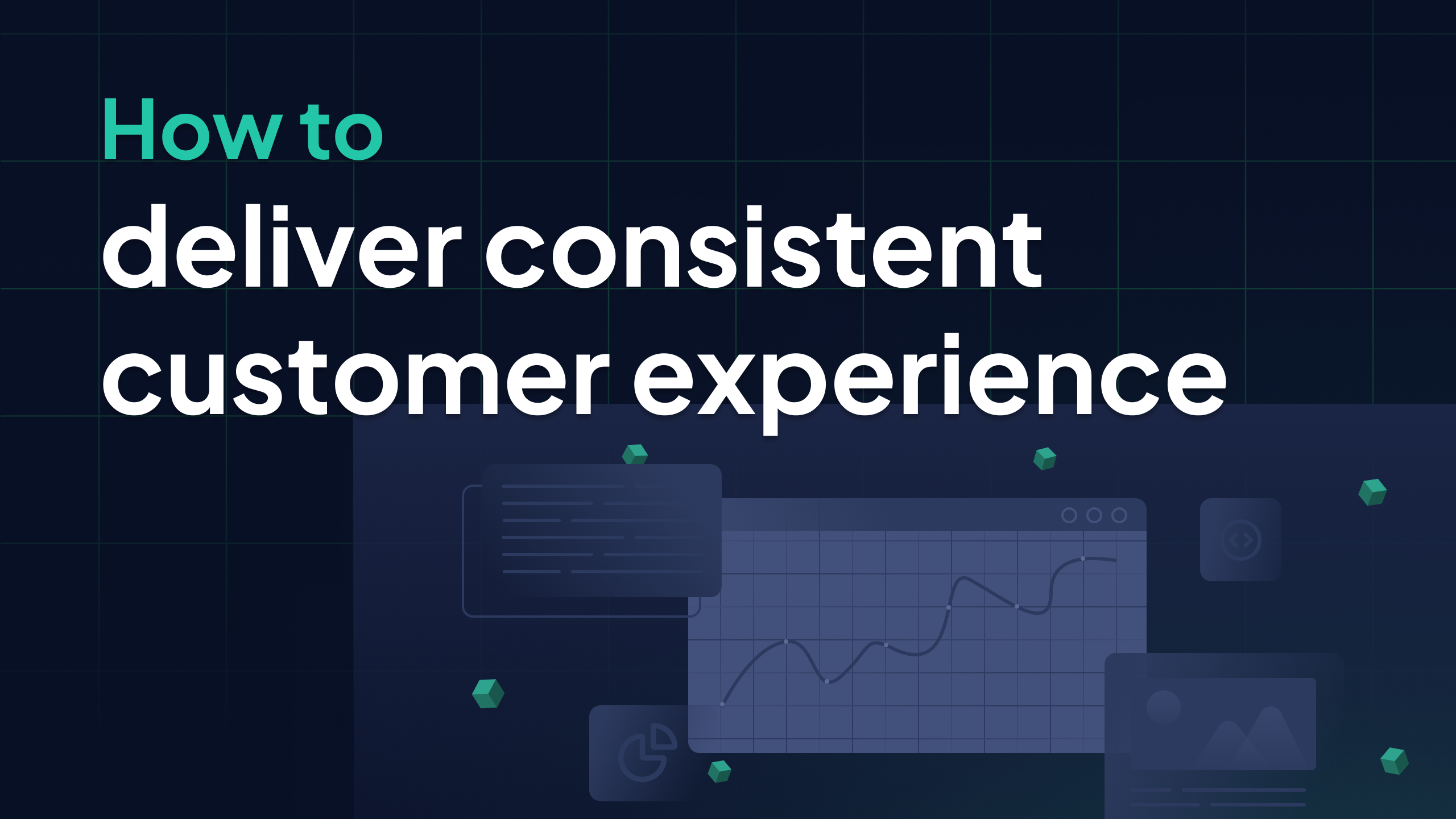 The Essential Guide To Consistent Customer Experience 2024 Hygraph   RRcWD7kuTMWRRP6rST5q