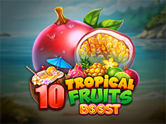 10 Tropical Fruits Boost