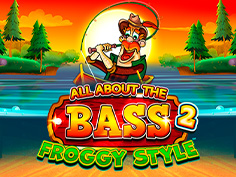 All About the Bass 2: Froggy Style