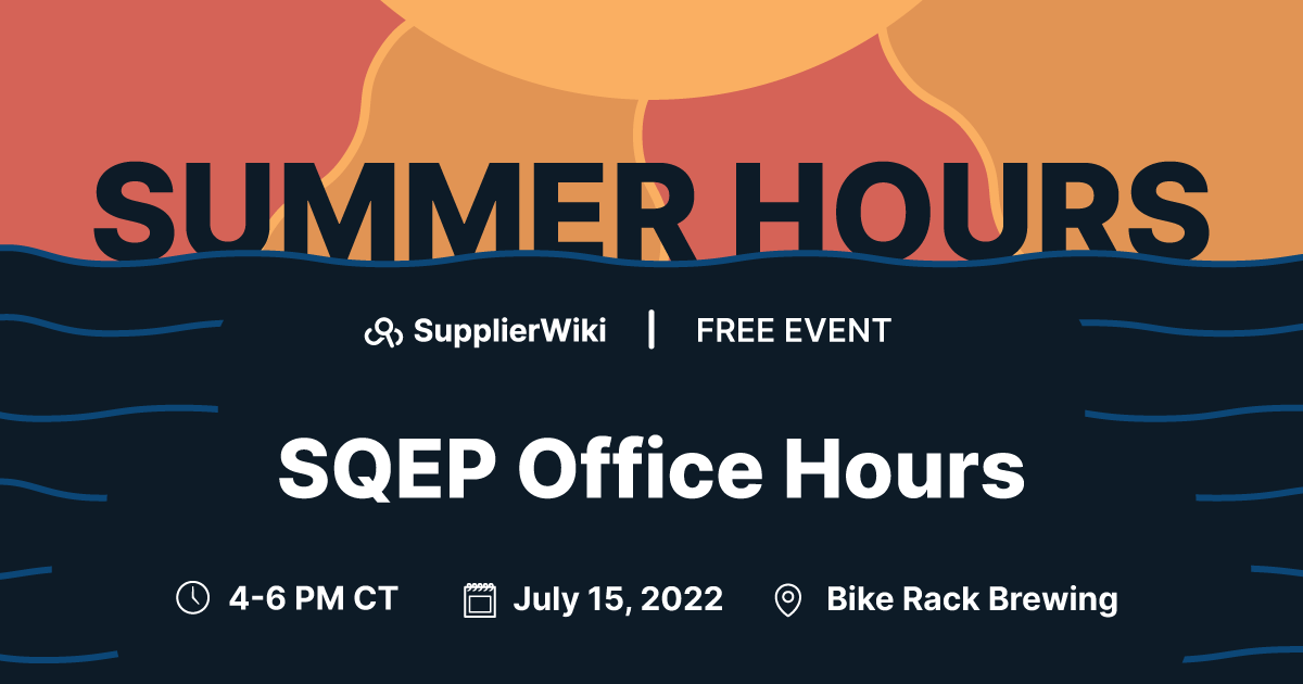 SupplierWiki Summer Hours: SQEP Office Hours - SupplierWiki