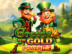 Greedy For Gold Power Hit