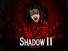 Blood And Shadow 2