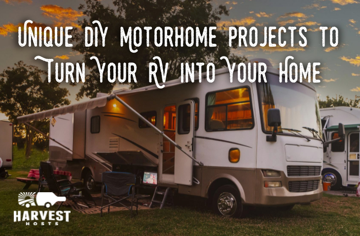 Unique DIY Motorhome Projects to Turn Your RV Into Your Home