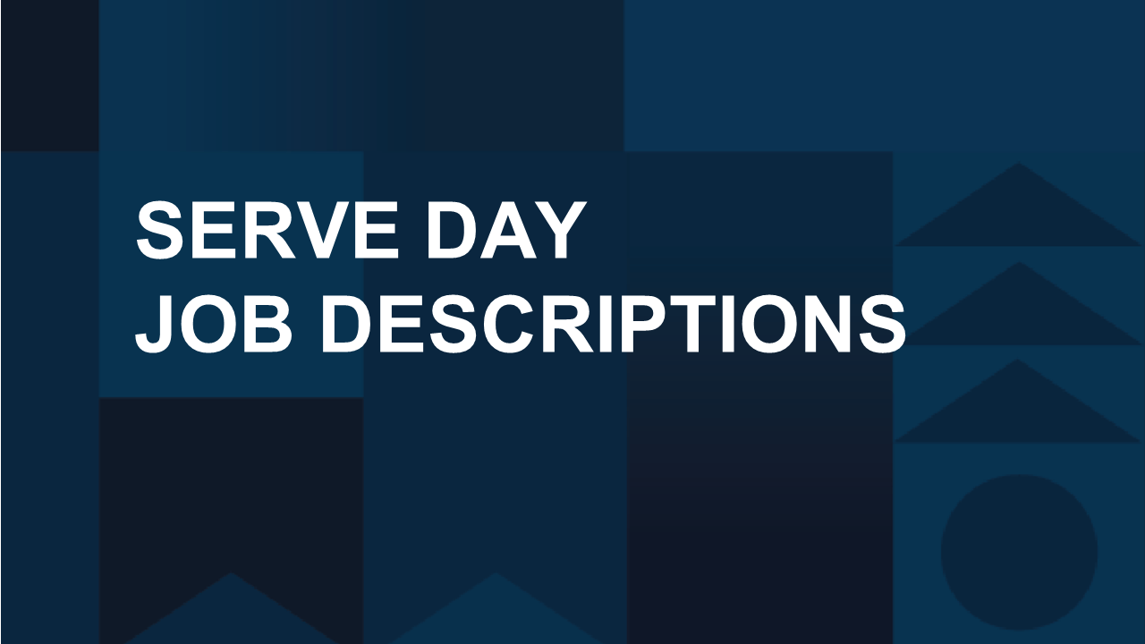 Serve Day Job Descriptions