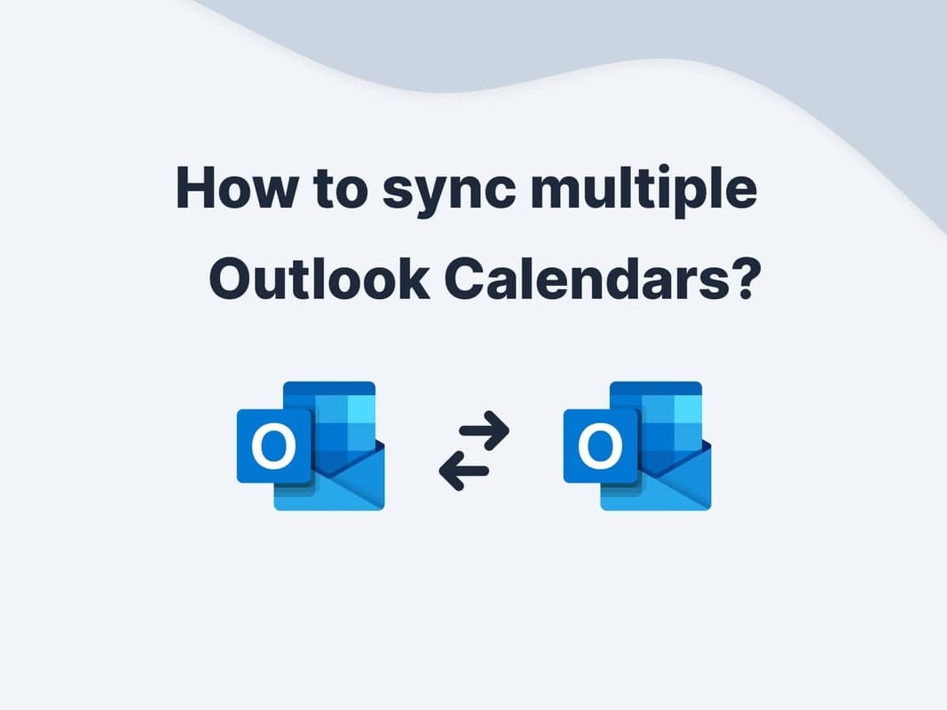 How to Sync Outlook Calendars 2025 Guide