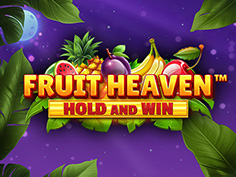 Fruit Heaven Hold and Win