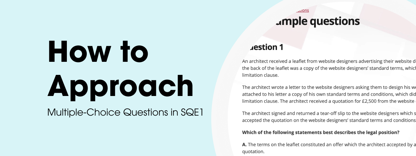 How to Approach Multiple-Choice Questions in SQE1