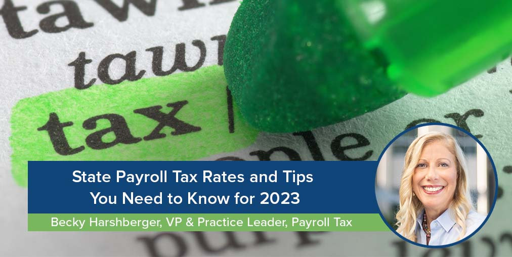 State Payroll Tax Rates and Helpful Tips You Need to Know for 2023