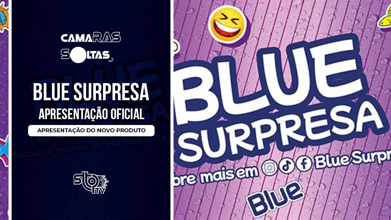 Câmeras Soltas - Apresentação do novo refringente da Blue | Blue Surpresa