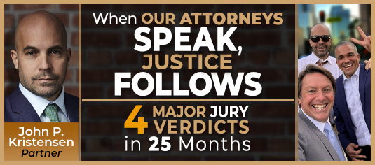 John P. Kristensen Wins 4 Major Jury Verdicts in 25 Months