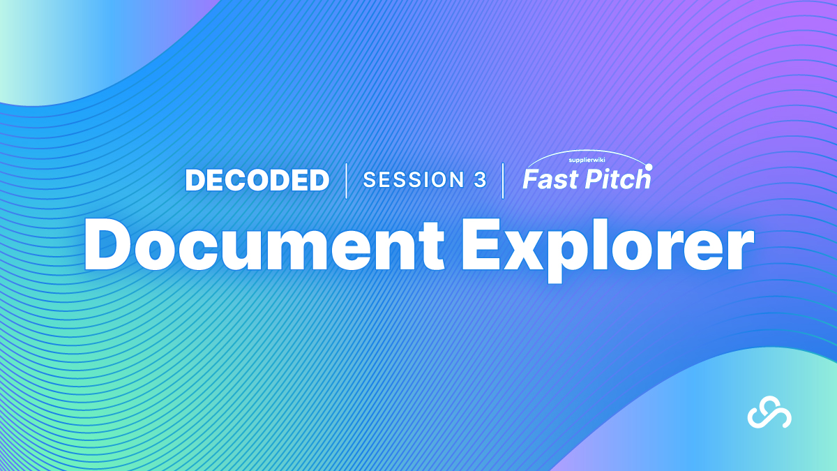 Document Explorer Fast Pitch