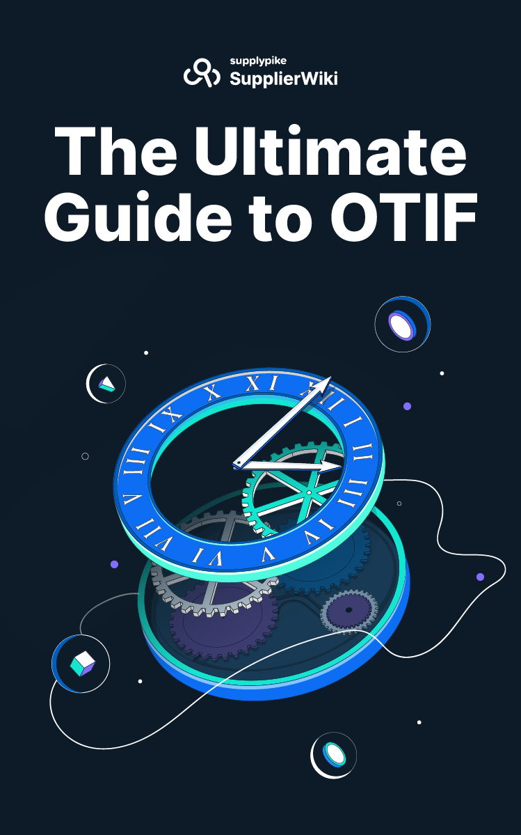 The Ultimate Guide to OTIF
