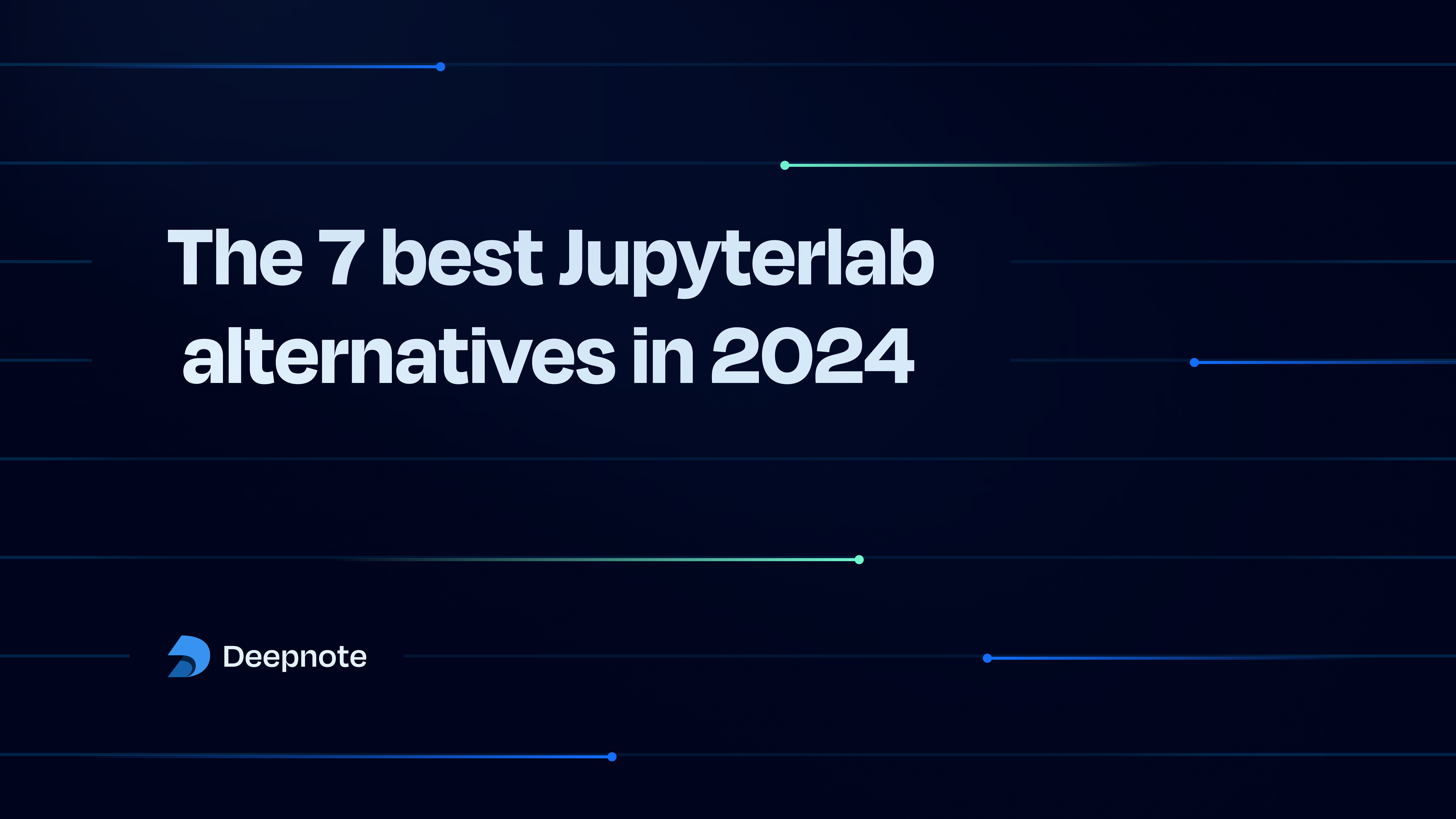 Best JupyterLab alternatives.png