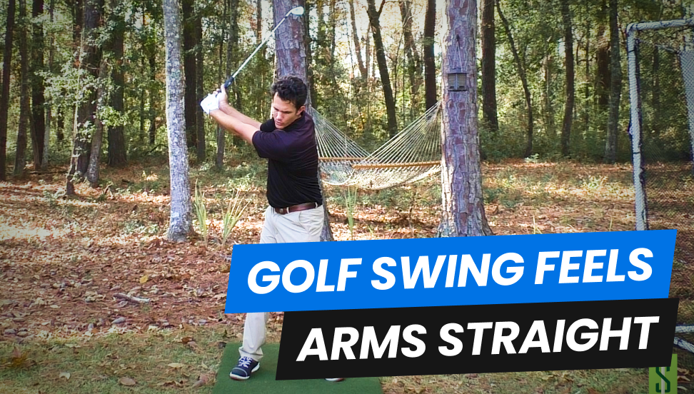 Golf Swing Feels Arms Straight