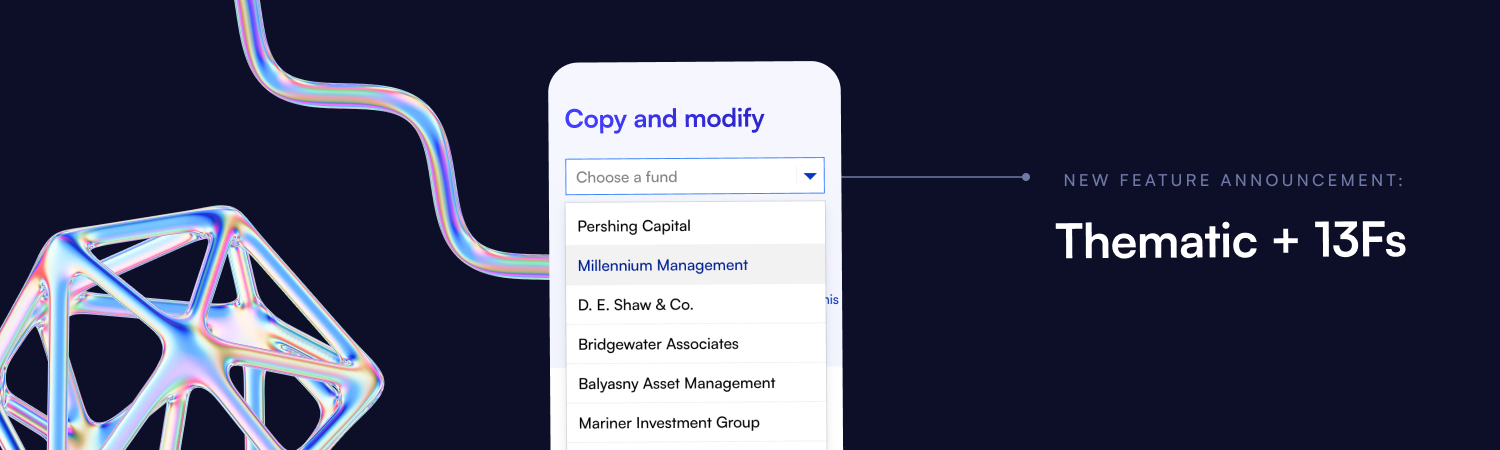 Thematic + 13Fs: Research and replicate the investment portfolios of top hedge fund managers 