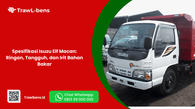 Spesifikasi Isuzu Elf Macan: Ringan, Tangguh, dan Irit Bahan Bakar