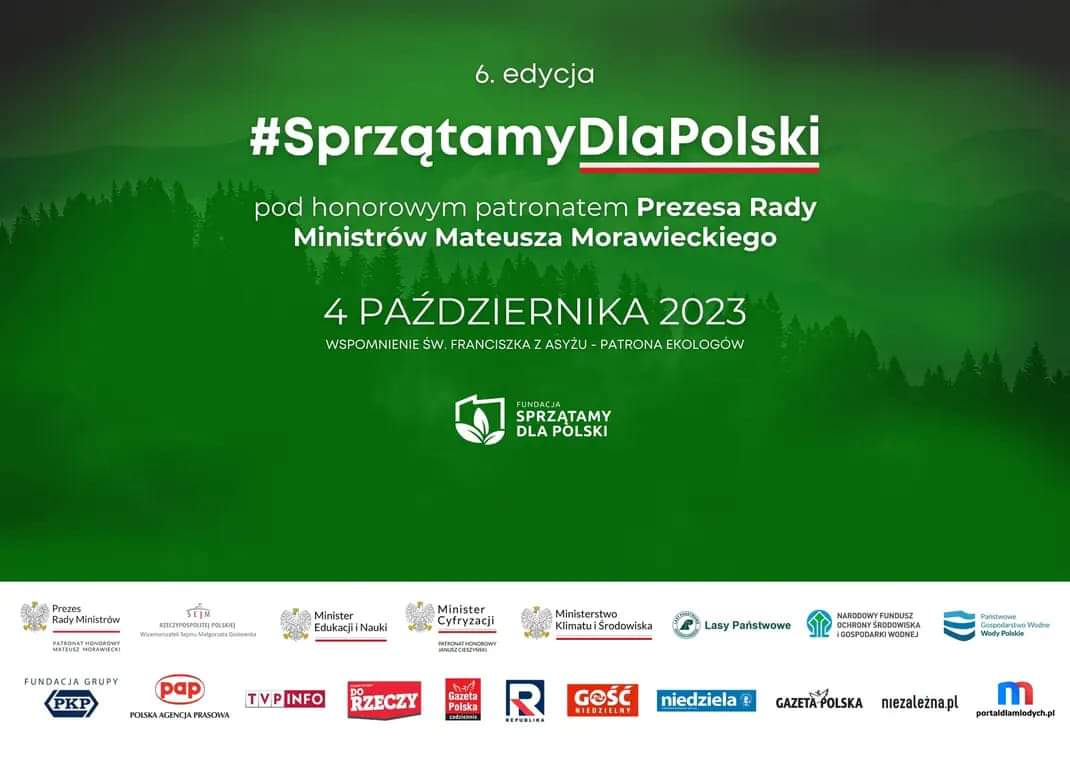 Sprzątamy dla Polski | Plakat akcji Sprzątamy dla Polski - na zielonym tle hasło, patronat, data wydarzenia. U dołu na białym tle liczne loga sponsorów..jpg