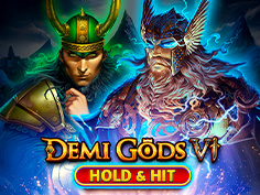 Demi Gods VI - Hold And Hit