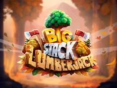 Big Stack Lumberjack