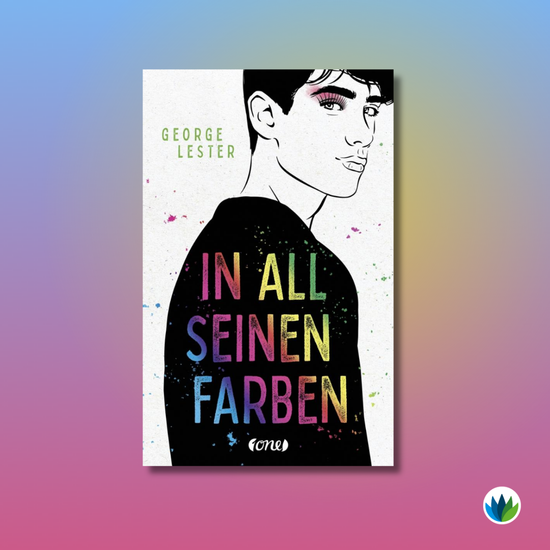 Queere Young-Adult Literatur_In all seinen Farben.png