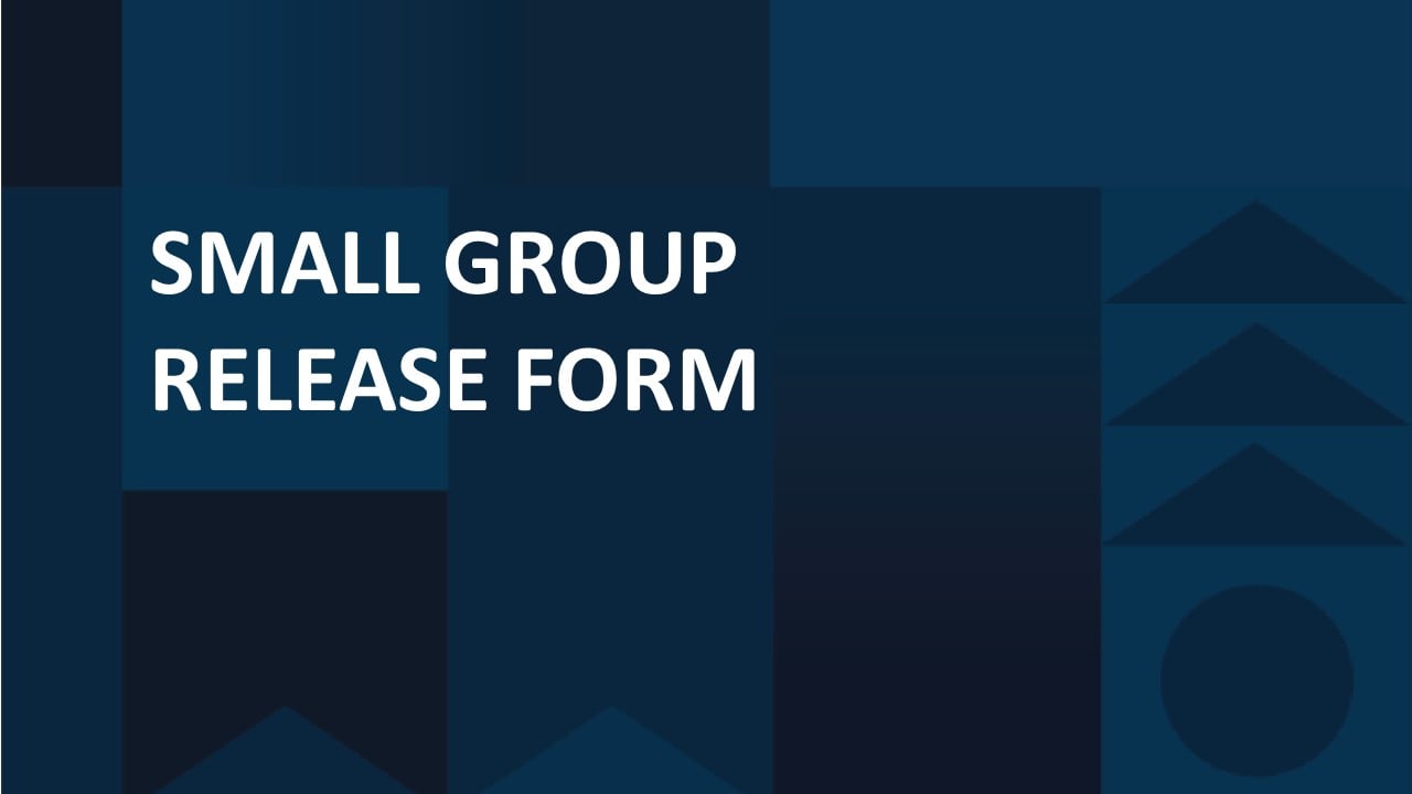 Small Group Release Form