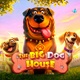 The Big Dog House 