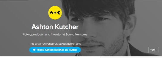 Ashton Kutchers AMA war eines der ersten auf Product Hunt.