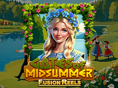Gates Of Midsummer Fusion Reels