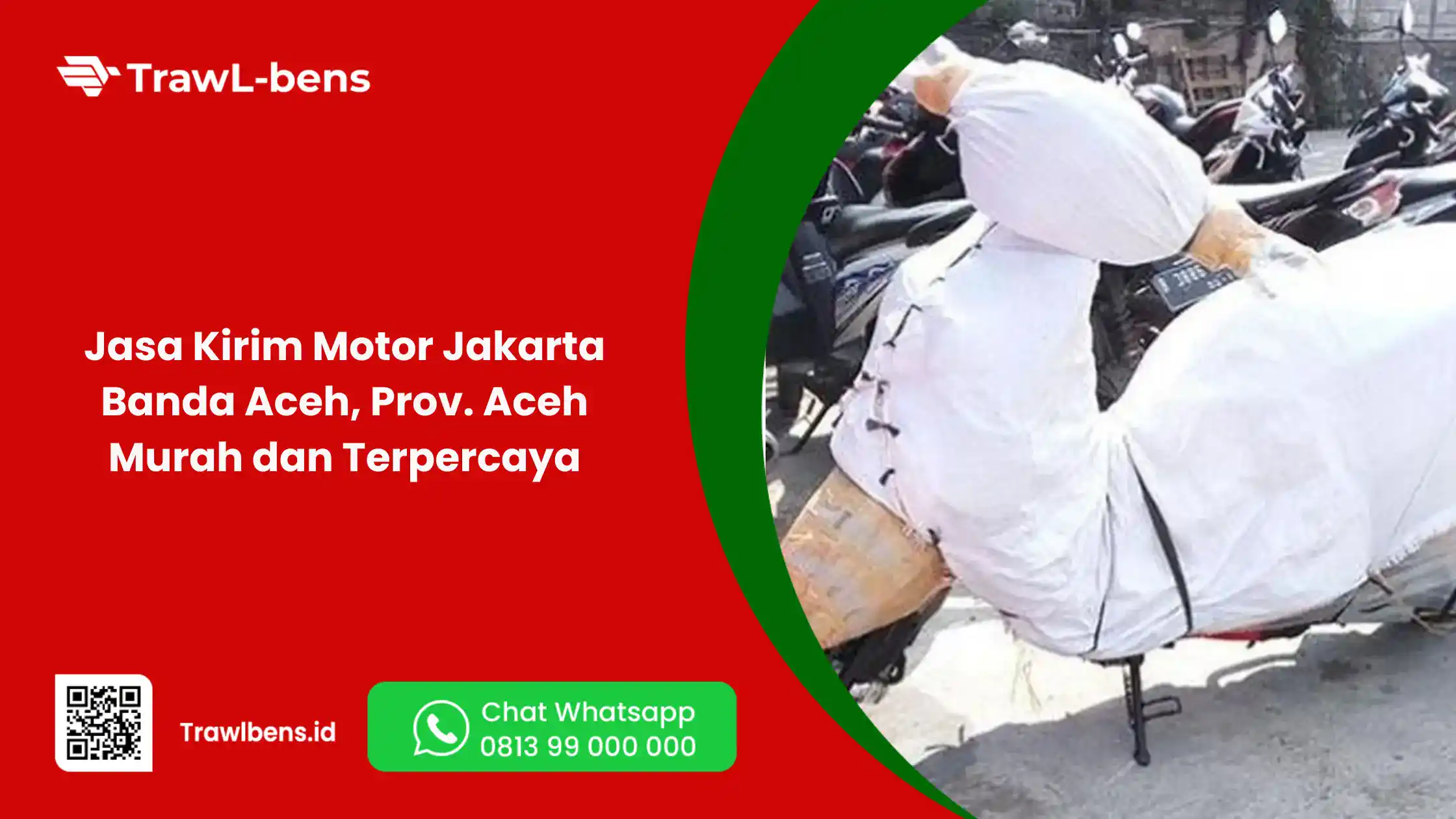 Jasa Kirim Motor Jakarta Banda Aceh, Prov. Aceh Murah dan Terpercaya