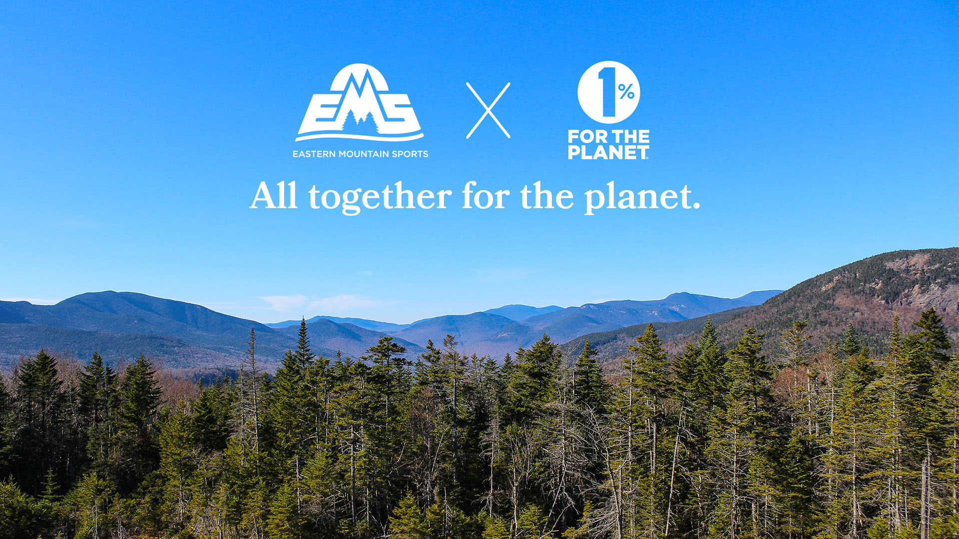 EASTERN MOUNTAIN SPORTS JOINS 1% FOR THE PLANET GLOBAL NETWORK AND ANNOUNCES RETURN TO VERMONT MARKET AS EXPANSION AND GROWTH PLANS CONTINUE