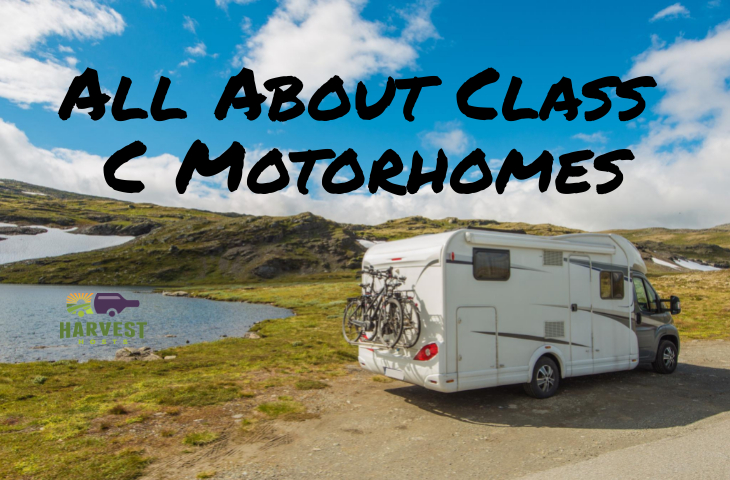 All About Class C Motorhomes