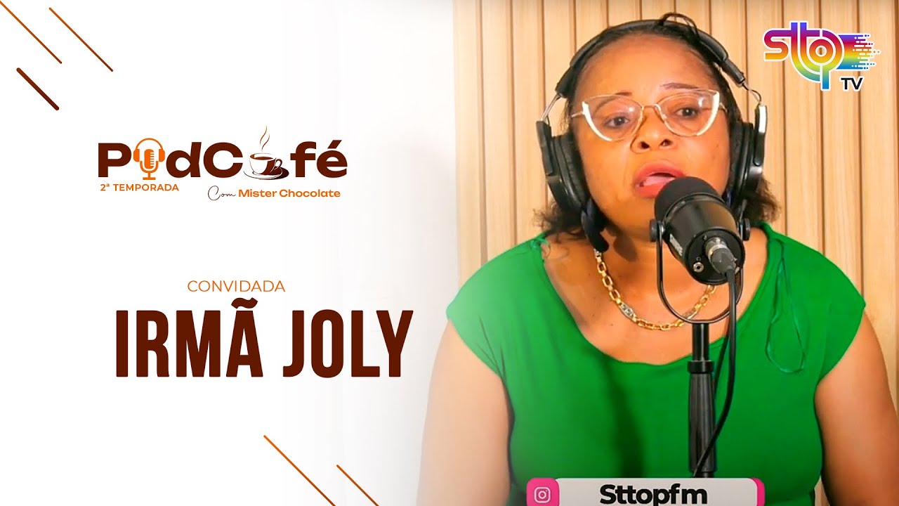 Podcafé com Irmã Joly