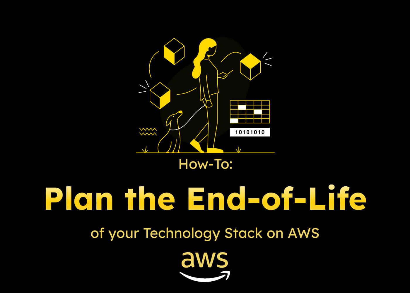 How To Plan The End-of-Life of Your Technology Stack on AWS
