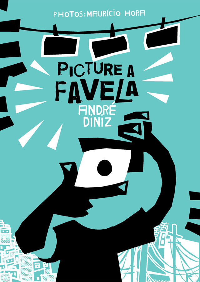Picture A Favela