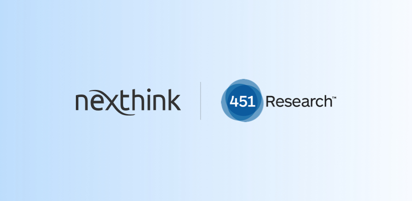 451 Research: Nexthink and the Future of Digital Experience Management ...