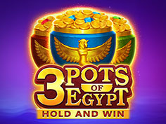 3 Pots Of Egypt Hold And Win