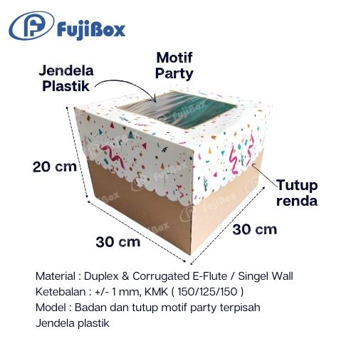 FUJIBOX DUS TART | TART PARTY 30 x 30 x 20 |  TART TINGGI 20cm