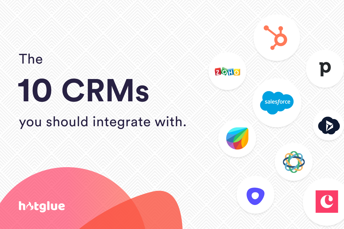 The top 10 CRMs you should build integrations with  cover
