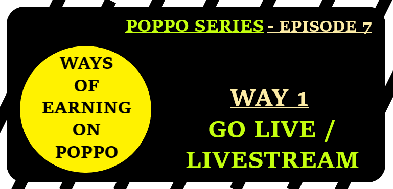 Way 1 - Going Live (Livestreams) - Episode 7