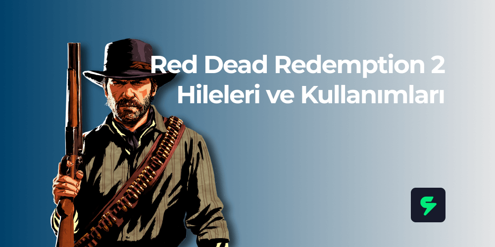 Red Dead Redemption 2 Hileleri
