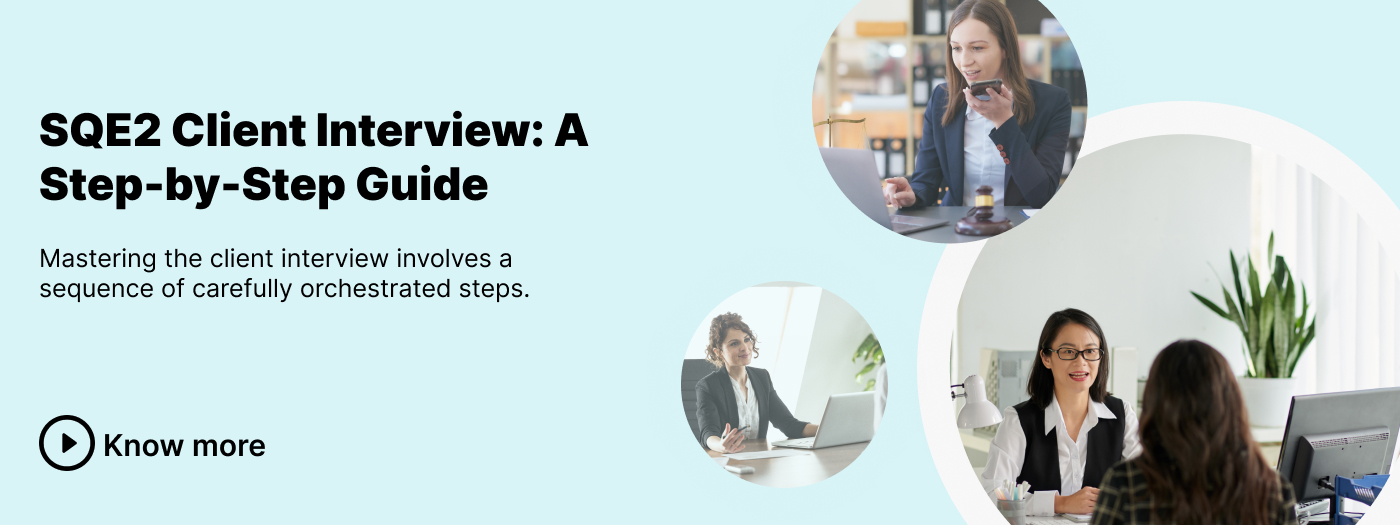 SQE2 Client Interview: A Step-by-Step Guide to be confident
