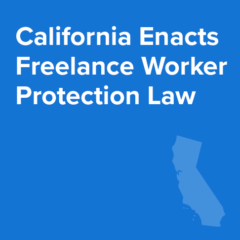 California Enacts its Own Freelance Worker Protection Law