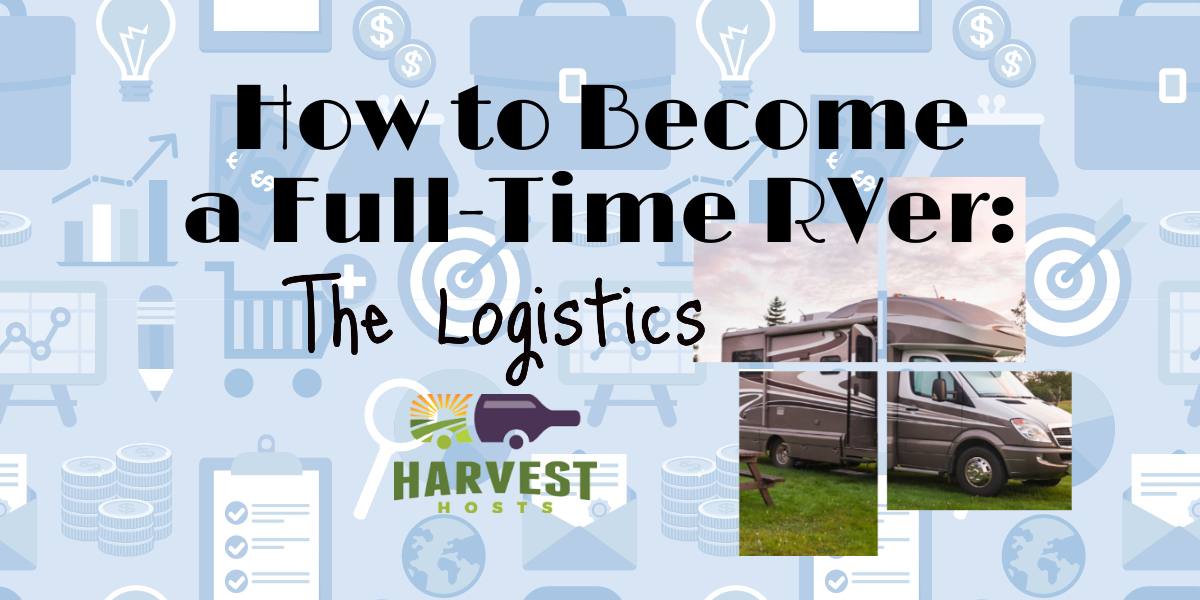 How to Become a Full-Time RVer: The Logistics