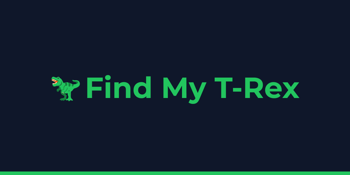 Find My T-Rex