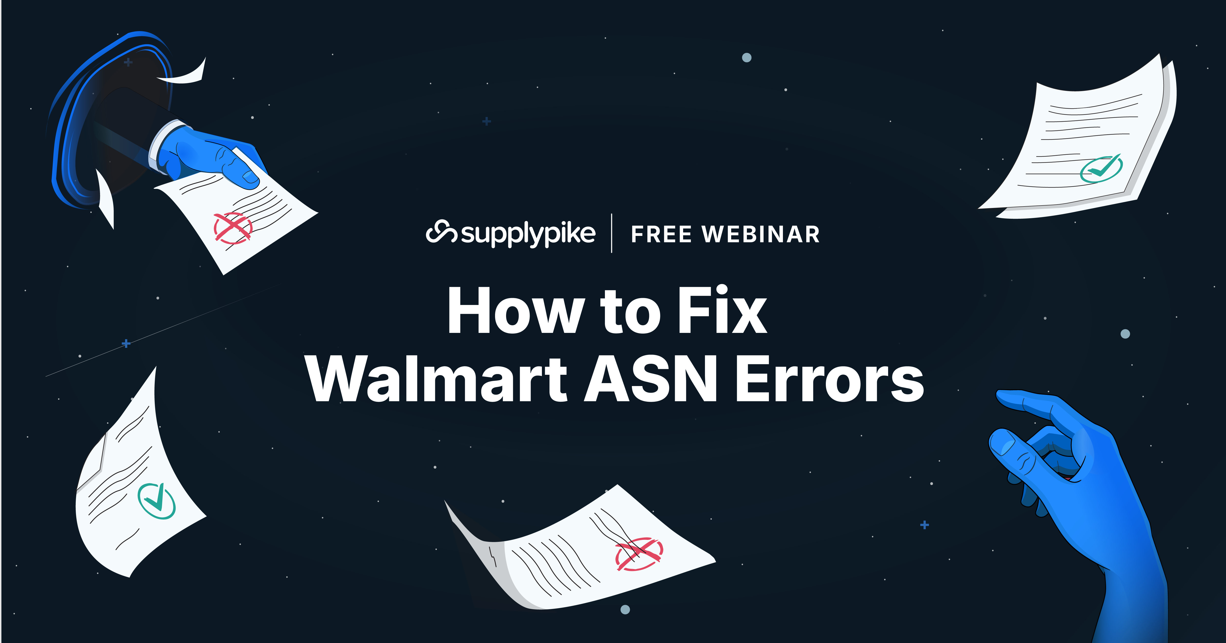 How to Fix Walmart ASN Errors