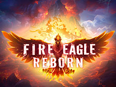 Fire Eagle Reborn